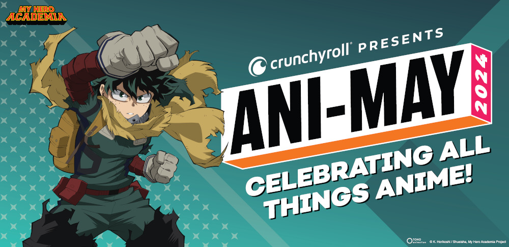 Crunchyroll Ani-May My Hero Academia